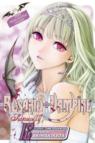 Title: Rosario+Vampire: Season II, Vol. 12, Author: Akihisa Ikeda