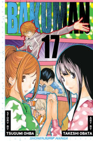 Title: Bakuman, Volume 17, Author: Tsugumi Ohba