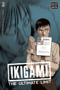 Title: Ikigami: The Ultimate Limit, Vol. 3, Author: Motoro Mase