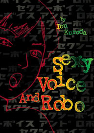 Title: Sexy Voice and Robo, Author: Iou Kuroda