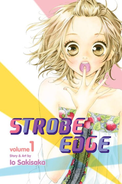 Strobe Edge, Volume 1