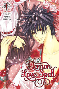 Title: Demon Love Spell, Volume 1, Author: Mayu Shinjo