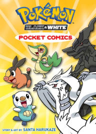 Title: Pokémon Pocket Comics: Black & White, Author: Santa Harukaze