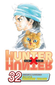 Title: Hunter x Hunter, Vol. 32, Author: Yoshihiro Togashi