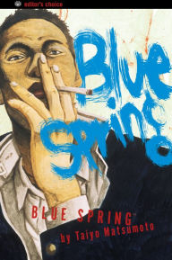 Title: Blue Spring, Author: Taiyo Matsumoto