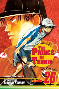 Title: The Prince of Tennis, Volume 26, Author: Takeshi Konomi