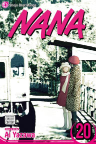 Title: Nana, Vol. 20, Author: Ai Yazawa