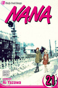 Title: Nana, Vol. 21, Author: Ai Yazawa