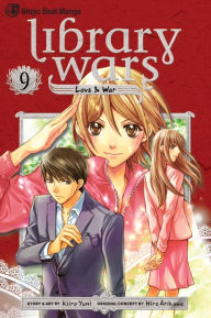 Title: Library Wars: Love & War, Vol. 9, Author: Kiiro Yumi