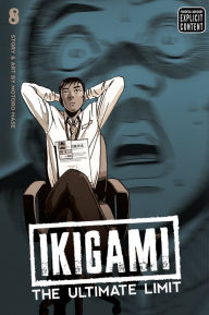 Title: Ikigami: The Ultimate Limit, Vol. 8, Author: Motoro Mase