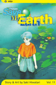 Title: Please Save My Earth, Vol. 11, Author: Saki Hiwatari