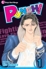 Title: Punch!, Vol. 1: Fighting Love Champ, Author: Rie Takada