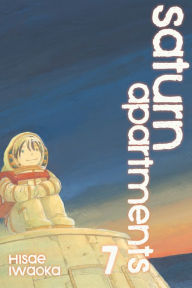 Title: Saturn Apartments, Vol. 7, Author: Hisae Iwaoka