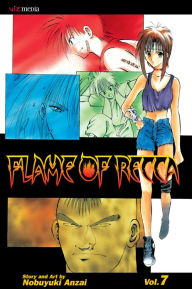 Title: Flame of Recca, Vol. 7, Author: Nobuyuki Anzai