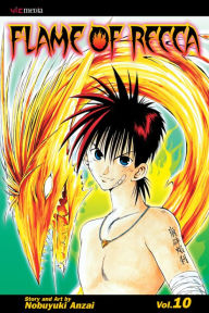 Title: Flame of Recca, Vol. 10, Author: Nobuyuki Anzai