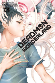Title: Deadman Wonderland, Volume 13, Author: Jinsei Kataoka