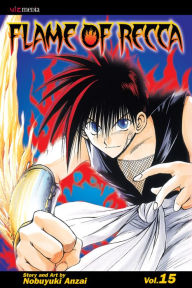 Title: Flame of Recca, Vol. 15, Author: Nobuyuki Anzai