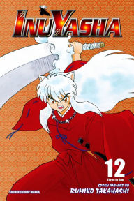 Title: Inuyasha (VIZBIG Edition), Vol. 12: Shifting Alliances, Author: Rumiko Takahashi