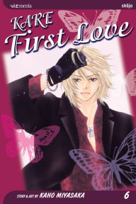 Title: Kare First Love, Vol. 6, Author: Kaho Miyasaka