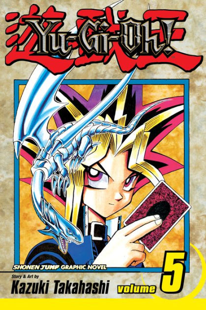 Yu-Gi-Oh!, Vol. 5: The Heart of the Cards by Kazuki Takahashi | eBook ...