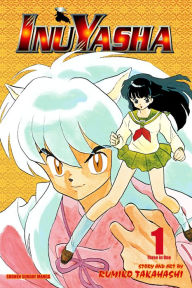 Title: Inuyasha (VIZBIG Edition), Vol. 1: Pulled Through Time!, Author: Rumiko Takahashi