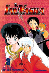 Title: Inuyasha (VIZBIG Edition), Vol. 3: New Allies, New Enemies, Author: Rumiko Takahashi