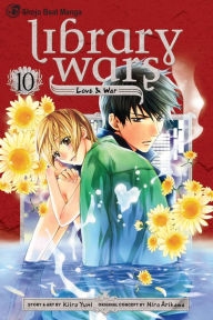 Title: Library Wars: Love & War, Vol. 10, Author: Kiiro Yumi