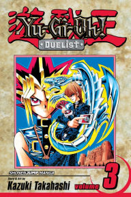 Title: Yu-Gi-Oh!: Duelist, Vol. 3: The Player Killer of Darkness, Author: Kazuki Takahashi