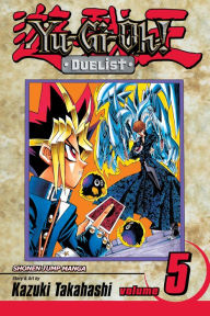 Title: Yu-Gi-Oh!: Duelist, Vol. 5, Author: Kazuki Takahashi