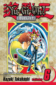 Title: Yu-Gi-Oh!: Duelist, Vol. 6, Author: Kazuki Takahashi