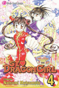 Title: St. ? Dragon Girl, Vol. 4, Author: Natsumi Matsumoto