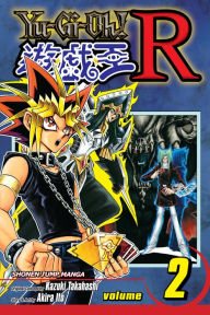 Title: Yu-Gi-Oh! R, Vol. 2: A World Ruled by Fear!, Author: Akira Ito