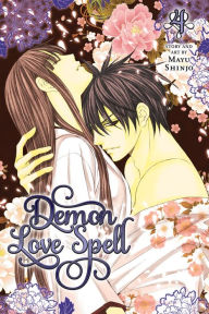 Title: Demon Love Spell, Volume 4, Author: Mayu Shinjo