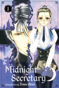 Title: Midnight Secretary, Vol. 1, Author: Tomu Ohmi