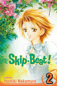 Title: Skip Beat!, Vol. 2, Author: Yoshiki Nakamura