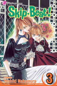 Title: Skip Beat!, Vol. 3, Author: Yoshiki Nakamura