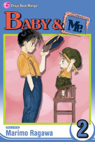 Title: Baby & Me, Vol. 2, Author: Marimo Ragawa