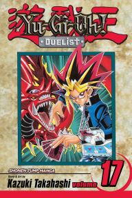 Title: Yu-Gi-Oh!: Duelist, Vol. 17: One-Turn Kill, Author: Kazuki Takahashi