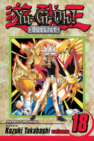 Title: Yu-Gi-Oh!: Duelist, Vol. 18, Author: Kazuki Takahashi