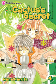 Title: Cactus's Secret, Vol. 4, Author: Nana Haruta