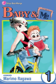 Title: Baby & Me, Vol. 1, Author: Marimo Ragawa