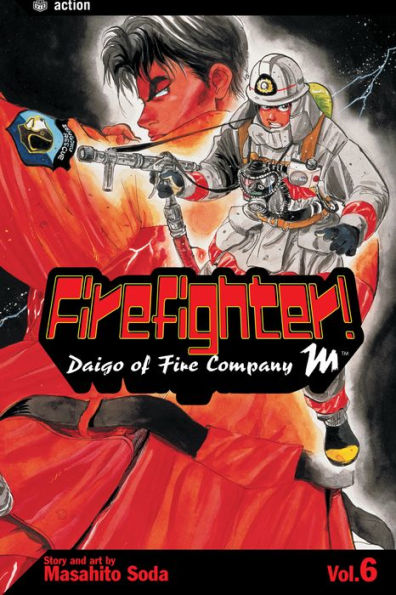 Firefighter!: Daigo of Fire Company M, Vol. 6