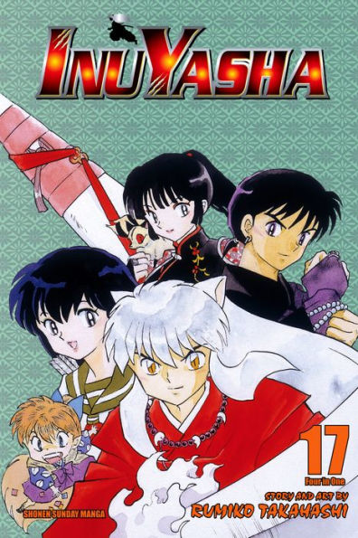 Inuyasha (VIZBIG Edition), Vol. 17: Revelations and Transformations