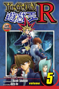 Title: Yu-Gi-Oh! R, Vol. 5: The End of the Battle, Author: Akira Ito