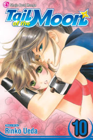 Title: Tail of the Moon, Vol. 10, Author: Rinko Ueda