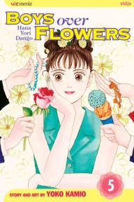 Title: Boys Over Flowers, Vol. 5, Author: Yoko Kamio