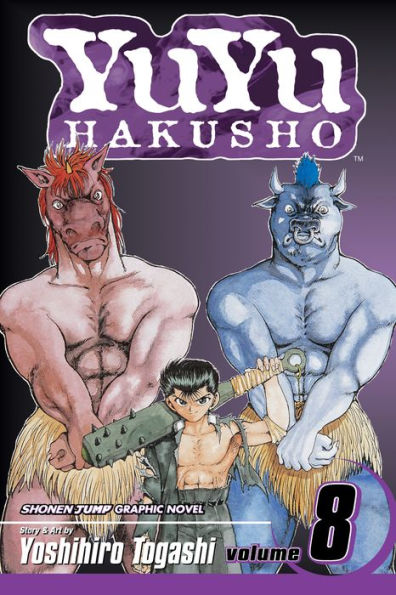 YuYu Hakusho, Vol. 8: Open Your Eyes!!