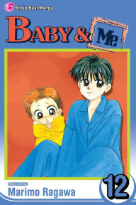 Title: Baby & Me, Vol. 12, Author: Marimo Ragawa