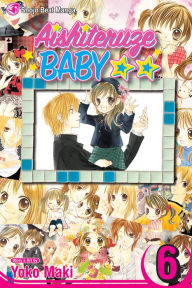 Title: Aishiteruze Baby ??, Vol. 6, Author: Yoko Maki