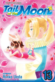 Title: Tail of the Moon, Vol. 13, Author: Rinko Ueda